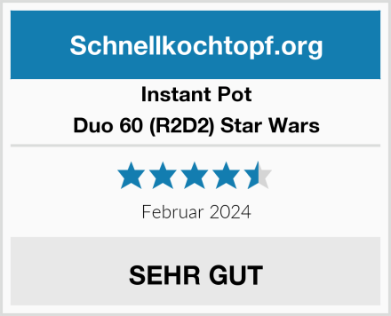 Instant Pot Duo 60 (R2D2) Star Wars Test