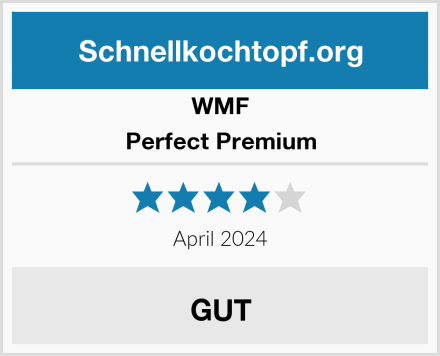 WMF Perfect Premium Test