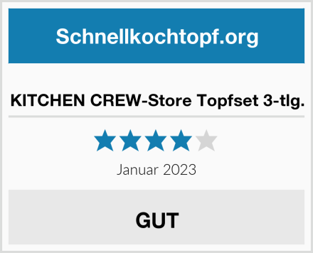  KITCHEN CREW-Store Topfset 3-tlg. Test