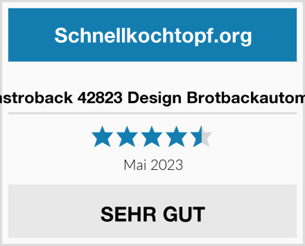  Gastroback 42823 Design Brotbackautomat Test