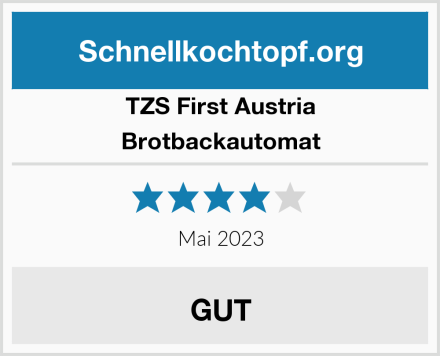 TZS First Austria Brotbackautomat Test