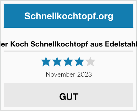  Müller Koch Schnellkochtopf aus Edelstahl (6 l) Test